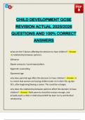 CHILD DEVELOPMENT GCSE REVISION ACTUAL 2025&sol;2026 QUESTIONS AND 100&percnt; CORRECT ANSWERS