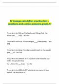 IV dosage calculation practice test &vert;questions and correct answers grade A&plus;