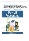 SOLUTIONS MANUAL FOR PAYROLL ACCOUNTING 2025&comma; 35TH EDITION LATEST VERSION &lbrack;A&plus;&rsqb; GUARANTEED SUCCESS 100&percnt; by Bernard Bieg &lpar;Author&rpar;&comma; Bridget Stomberg &lpar;Author&rpar;