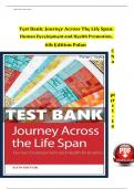 Test Bank For Journey Across The Life Span&colon; Human Development and Health Promotion&comma; 6th Edition By Elaine U Polan&comma; Daphne R Taylor&vert;  All Chapters Included&period;