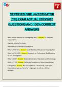 CERTIFIED FIRE INVESTIGATOR &lpar;CFI&rpar; EXAM ACTUAL 2025&sol;2026 QUESTIONS AND 100&percnt; CORRECT ANSWERS