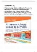 TEST BANK for Pharmacology Clear and Simple&colon; A Guide to Medication Classifications and Dosage Calculations Fifth Edition Latest Version 2025&sol;2026 &lbrack;A&plus;&rsqb; All Chapters Fully Covered by Cynthia J&period; Watkins RN MSN CPN &lpar;Author&rpar;&comma; Charlet L&period; Blades &lpar;Author&rpar;