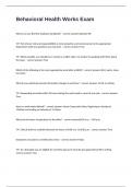 Behavioral Health Works Exam Reported Questions Well Answered Accurately Solved