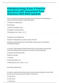 Pathophysiology Exam 3 Practice Questions with Guaranteed Pass Solutions 2025-2026 Updated&period;
