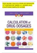 TEST BANK CALCULATION OF DOSAGES 11th EDITION BY SHEILA J&period; OGDEN ALL CHAPTERSCOMPLETE GUIDE