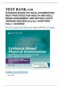 TEST BANK FOR EVIDENCE-BASED PHYSICAL EXAMINATION&colon; BEST PRACTICES FOR HEALTH AND WELL-BEING ASSESSMENT 2ND EDITION LATEST VERSION 2025&sol;2026 &lbrack;A&plus;&rsqb; ALL CHAPTERS FULLY COVERED BY KATE GAWLIK DNP APRN-CNP FAANP &lpar;EDITOR&rpar;&comma; & 2 MORE