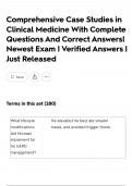 Comprehensive Case Studies in Clinical Medicine With Complete Questions And Correct Answers&vert; Newest Exam &vert; Verified Answers &vert; Just Released