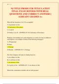 NJ TITLE PRODUCER TITLE LATEST  FINAL EXAM 2025&sol;2026 WITH REAL  QUESTIONS AND CORRECT ANSWERS &vert;  ALREADY GRADED A&plus;