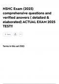 NSHC Exam &lpar;2025&rpar; comprehensive questions and verified answers &lpar; detailed & elaborated&rpar; ACTUAL EXAM 2025 TEST&excl;&excl;