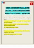WEST COAST EMT FINAL EXAM ACTUAL 2025&sol;2026 QUESTIONS AND 100&percnt; CORRECT ANSWERS