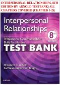 TESTBANK FOR INTERPERSONAL RELATIONSHIPS&comma; 8TH  EDITION BY ARNOLD TESTBANK&vert; ALL  CHAPTERS COVERED &lpar;CHAPTER 1-26&rpar;