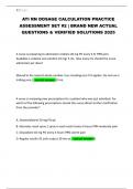 ATI RN DOSAGE CALCULATION PRACTICE ASSESSMENT SET &num;2 &vert; BRAND NEW ACTUAL QUESTIONS & VERIFIED SOLUTIONS 2025