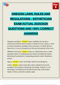 OREGON LAWS&comma; RULES AND REGULATIONS &ndash; ESTHETICIAN EXAM ACTUAL 2025&sol;2026 QUESTIONS AND 100&percnt; CORRECT ANSWERS