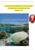 Solutions Manual for Fundamentals of Corporate Finance&comma; 13th Edition by Stephen A&period; Ross&comma; Randolph W&period; Westerfield & Bradford D&period; Jordan &ndash; Complete Chapters 1&ndash;27