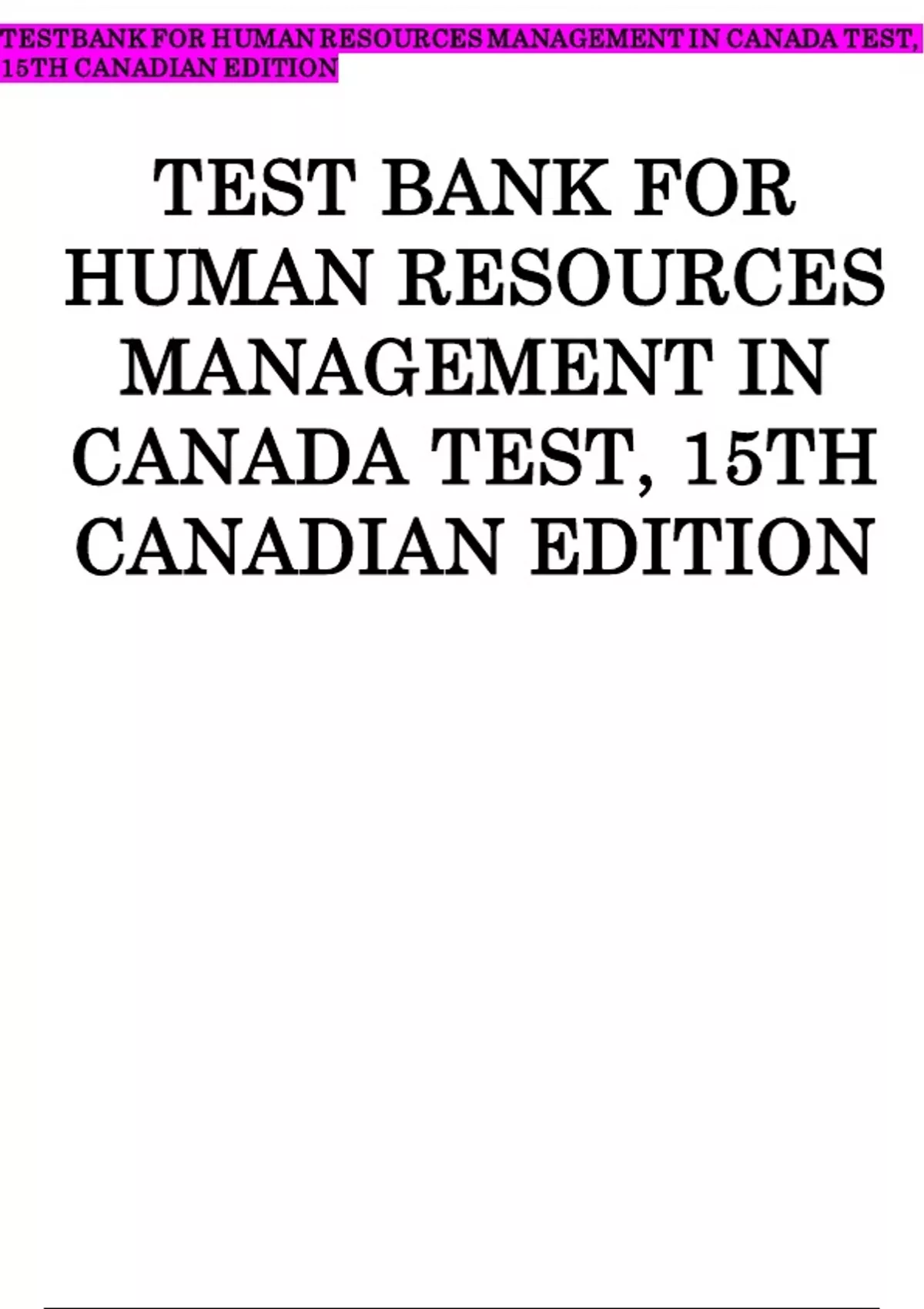 Test Bank for Human Resources Management in Canada, 15th Edition by ...