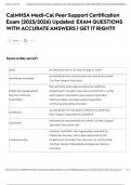 CalMHSA Medi-Cal Peer Support Certification Exam &lpar;2025&sol;2026&rpar; Updated&colon; EXAM QUESTIONS WITH ACCURATE ANSWERS &vert; GET IT RIGHT&excl;&excl;