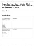 Oregon State Board Exam - Esthetics &lpar;2025&rpar; EXAM&comma; QUESTIONS WITH ACCURATE ANSWERS &vert; MULTIPLE CHOICES &vert;2025&excl;&excl;