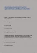 LEADERSHIP&sol;MANAGEMENT PRACTICE QUESTIONS WITH 100&percnt; SOLVED SOLUTIONS&excl;&excl;