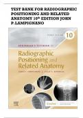Test Bank for Bontragers Textbook of Radiographic Positioning and Related Anatomy 10th Edition by Lampignano &vert;&vert;Latest Edition &vert;&vert; All Chapters 1-20