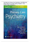 Test Bank for Primary Care Psychiatry&comma; 2nd Edition by Robert McCarron & Glen Xiong &vert; Chapters 1&ndash;26 &vert; All Chapters &vert;Verified Q&A &vert; GRADED A&plus;