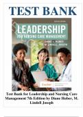Test Bank for Leadership and Nursing Care Management 7th Edition by Diane Huber&comma; M&period; Lindell Joseph