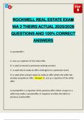 ROCKWELL REAL ESTATE EXAM WA 2 THEIRS ACTUAL 2025&sol;2026 QUESTIONS AND 100&percnt; CORRECT ANSWERS