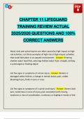 CHAPTER 11 LIFEGUARD TRAINING REVIEW ACTUAL 2025&sol;2026 QUESTIONS AND 100&percnt; CORRECT ANSWERS