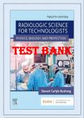 Test Bank For Radiologic Science for Technologists 12th Edition by Bushong