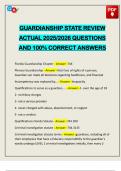 GUARDIANSHIP STATE REVIEW ACTUAL 2025&sol;2026 QUESTIONS AND 100&percnt; CORRECT ANSWERS