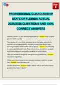 PROFESSIONAL GUARDIANSHIP STATE OF FLORIDA ACTUAL 2025&sol;2026 QUESTIONS AND 100&percnt; CORRECT ANSWERS