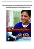 Nursing Assistant&colon; Acute&comma; Subacute&comma; and Long-Term Care &ndash; 6th Edition by Pulliam &lpar;Chapters 1&ndash;45&comma; Complete Verified PDF&rpar;