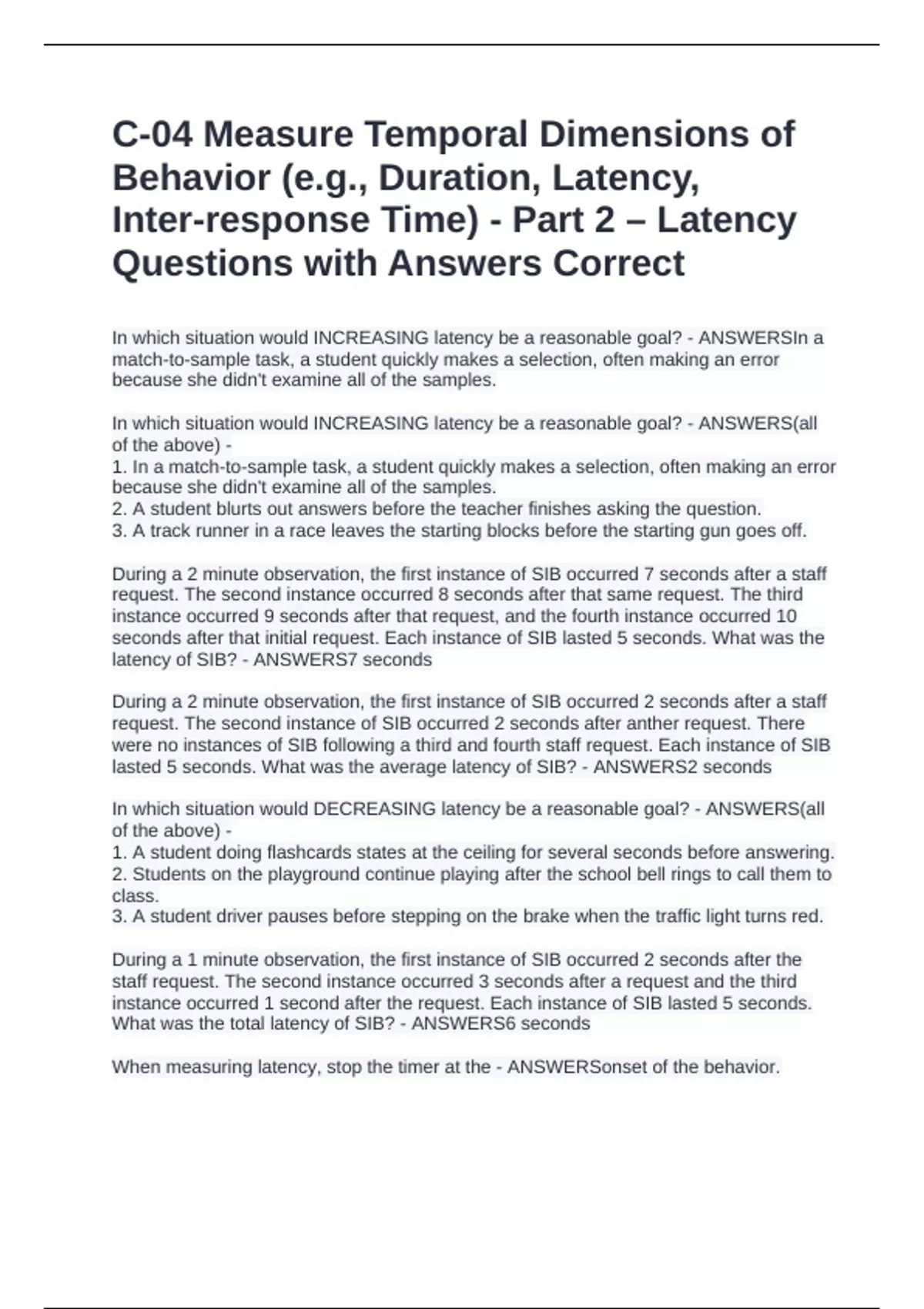 Temporal Dimensions Example C-04 Measure Temporal Dimensions of Behavior (e.g., Duration, Latency ...