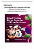 Critical Thinking&comma; Clinical Reasoning&comma; and Clinical Judgment&colon; A Practical Approach &ndash; 7th Edition &lpar;Alfaro-LeFevre&rpar; &vert; Complete Test Bank &vert; All Chapters