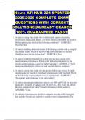 Neuro ATI NUR 224 UPDATED 2025&sol;2026 COMPLETE EXAM QUESTIONS WITH CORRECT SOLUTIONS&vert;&vert;ALREADY GRADED 100&percnt; GUARANTEED PASS&excl;&excl;&excl;