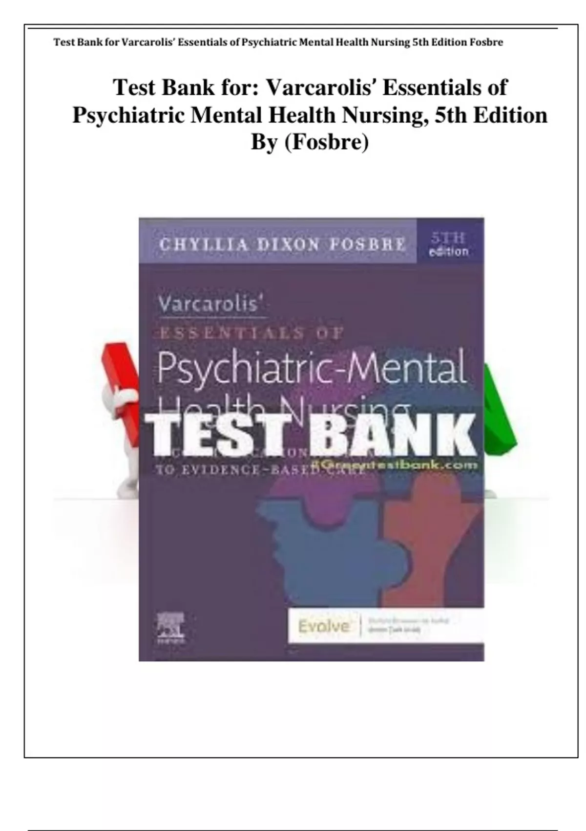 TEST BANK – Varcarolis’ Essentials of Psychiatric Mental Health Nursing ...