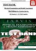 TEST BANK &ndash; Physical Examination and Health Assessment&comma; 9th Edition by Carolyn Jarvis &vert; Chapters 1&ndash;32 &vert; Complete & Verified A&plus; Guide