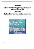 Test Bank- Abrams' Clinical Drug Therapy&colon; Rationales For Nursing Practice 13th Edition By Geralyn Frandsen & Sandra Pennington- Verified Test Bank Q&A for Nursing Pharmacology Exams