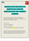 GERONTOLOGY HESI PRACTICE EXAM ACTUAL 2025&sol;2026 QUESTIONS AND 100&percnt; CORRECT ANSWERS