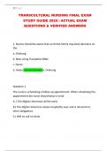 TRANSCULTURAL NURSING FINAL EXAM STUDY GUIDE 2025 &vert; ACTUAL EXAM QUESTIONS & VERIFIED ANSWERS