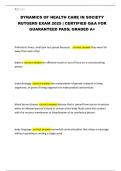 DYNAMICS OF HEALTH CARE IN SOCIETY RUTGERS EXAM 2025 &vert; CERTIFIED Q&A FOR GUARANTEED PASS&semi; GRADED A&plus;