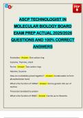 ASCP TECHNOLOGIST IN MOLECULAR BIOLOGY BOARD EXAM PREP ACTUAL 2025&sol;2026 QUESTIONS AND 100&percnt; CORRECT ANSWERS