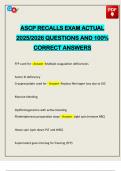 ASCP RECALLS EXAM ACTUAL 2025&sol;2026 QUESTIONS AND 100&percnt; CORRECT ANSWERS