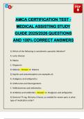 AMCA CERTIFICATION TEST - MEDICAL ASSISTING STUDY GUIDE 2025&sol;2026 QUESTIONS AND 100&percnt; CORRECT ANSWERS