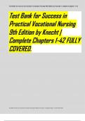 Test Bank for Success in Practical Vocational Nursing 9th Edition by Knecht &vert; Complete Chapters 1-42