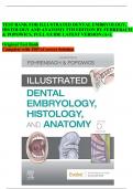 Test Bank &ndash; Illustrated Dental Embryology&comma; Histology&comma; and Anatomy&comma; 5th Edition &lpar;Fehrebach & Popowics&comma; Complete Guide A&plus;&rpar;