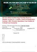 NCLEX-RN&reg; & Med-Surg Nursing Mastery&colon; Module 14 &lpar;Part 2&rpar; - Cardiac&comma; Neuro & Respiratory Systems &vert; 300&plus; Practice Questions&comma; Case Studies & Critical Care Scenarios
