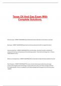 Texas Oil And Gas Exam With Complete Solutions