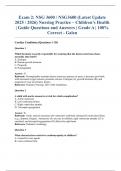 Exam 2&colon; NSG 3600 &sol; NSG3600 &lpar;Latest Update 2025 &sol; 2026&rpar; Nursing Practice &ndash; Children&rsquo;s Health &vert; Guide Questions and Answers &vert; Grade A &vert; 100&percnt; Correct - Galen