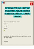 INSTRUMENTATION NCCER TEST STUDY GUIDE ACTUAL 2025&sol;2026 QUESTIONS AND 100&percnt; CORRECT ANSWERS