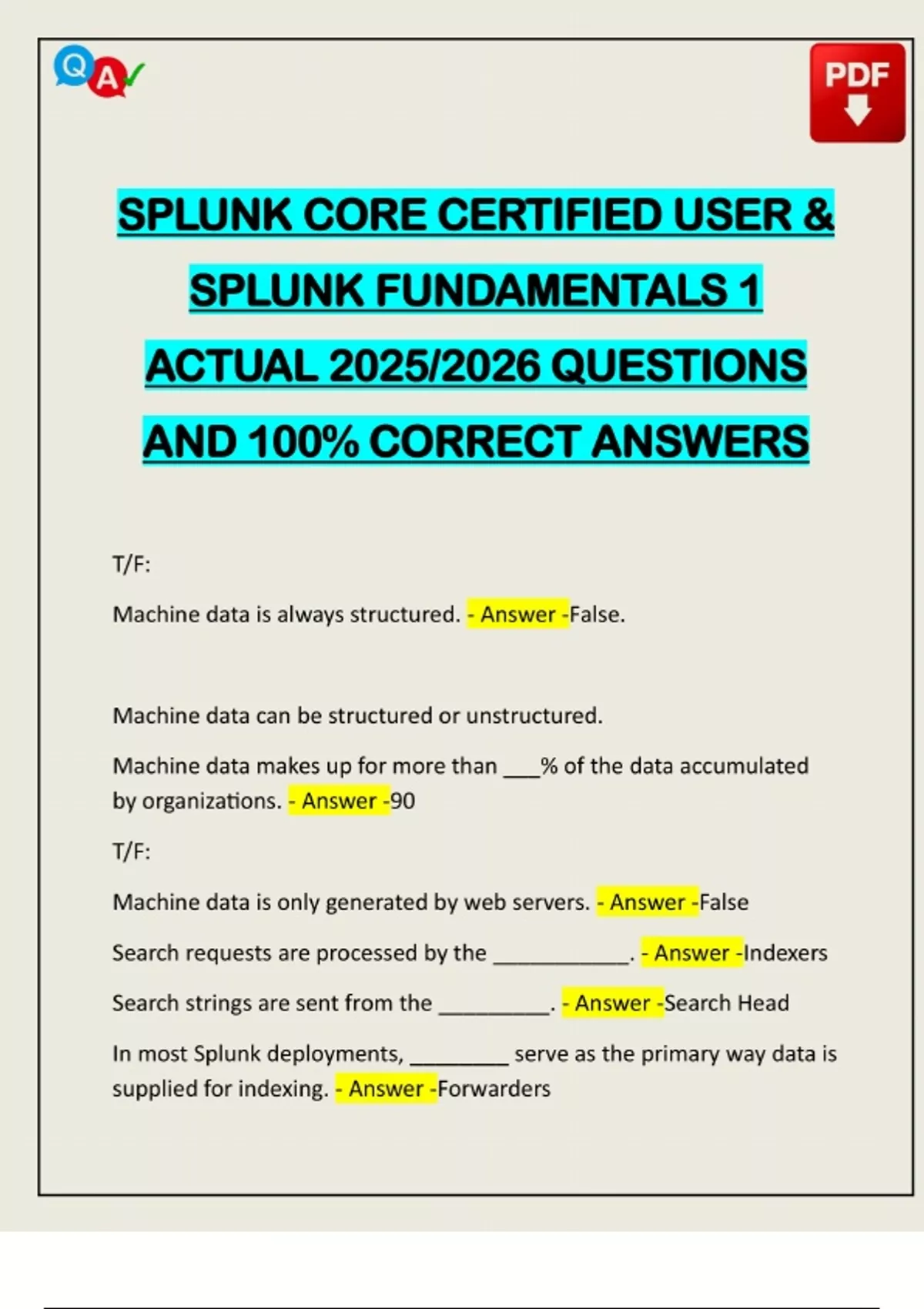 SPLUNK CORE CERTIFIED USER & SPLUNK FUNDAMENTALS 1 ACTUAL 2025/2026 ...